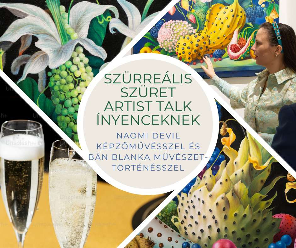 Szürreális szütert | Artist Talk ínyenceknek