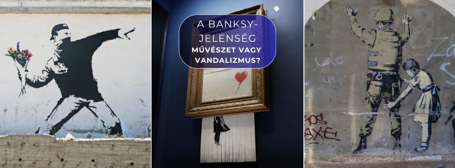 A Banksy-jelenség. Művészet vagy vandalizmus?