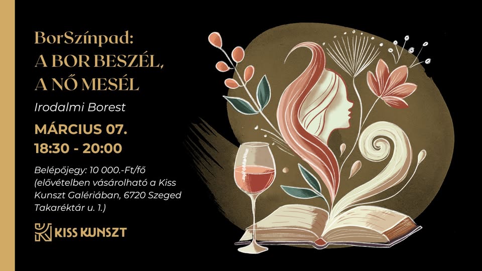 BorSzínpad: A Bor beszél, a Nő mesél – Irodalmi Borest Tamás Gittával