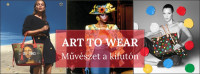 Művészetről másképp előadássorozat 1. előadása: Art to Wear- Művészet a kifutón
