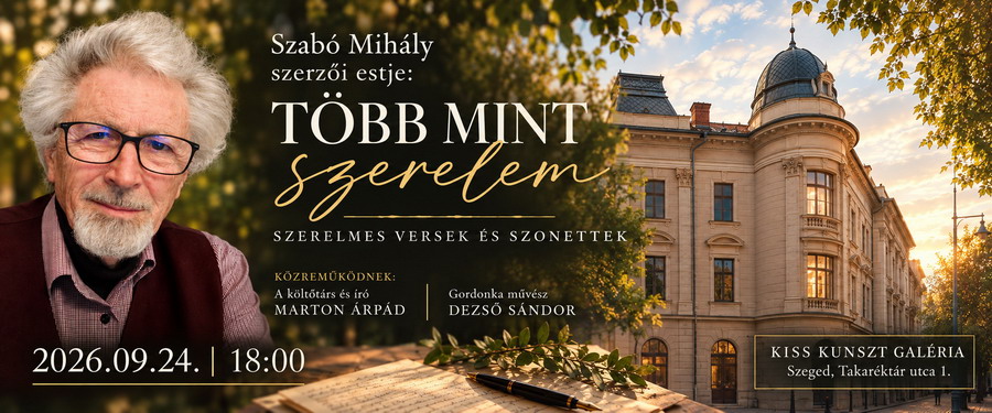 Több mint szerelem- Szabó Mihály szerzői estje